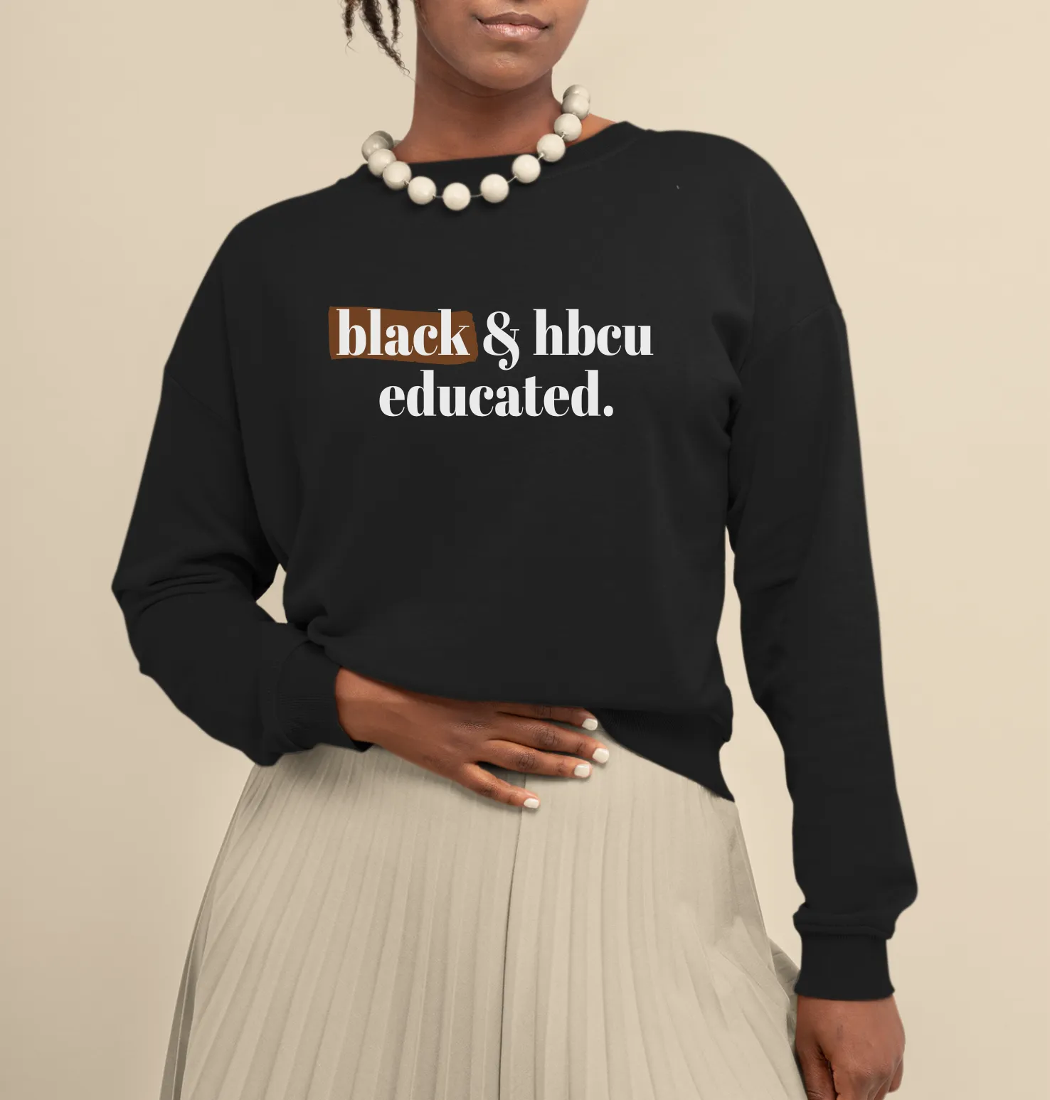 Black and HBCU Educated Sweater - Unisex
